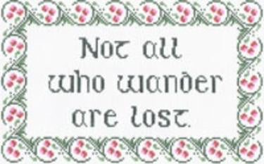 NOT ALL WHO WANDER   13ct