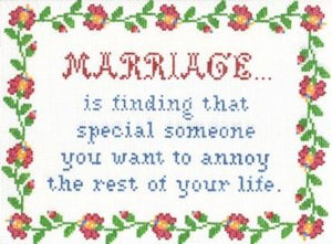 Sayings - MARRIAGE IS....  13ct