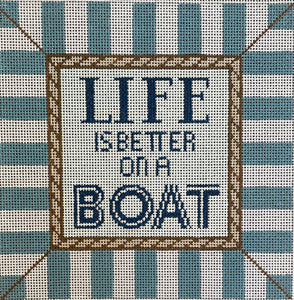 Life is Better on a Boat 13ct