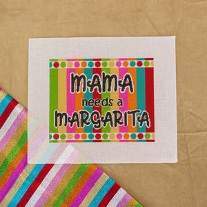 Mama Needs a Margarita