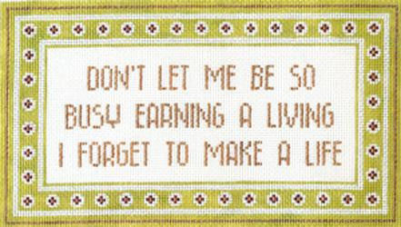 DON'T BE SO BUSY...  13ct