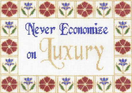 Sayings - NEVER ECONOMIZE  13ct
