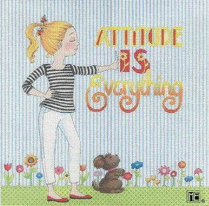 Attitude is Everything - Family Arts Needlework Shop