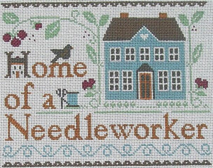 Home of a Needleworker @Little House Needleworks - Family Arts Needlework Shop