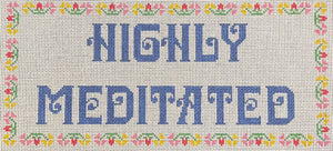 Highly Meditated - Family Arts Needlework Shop