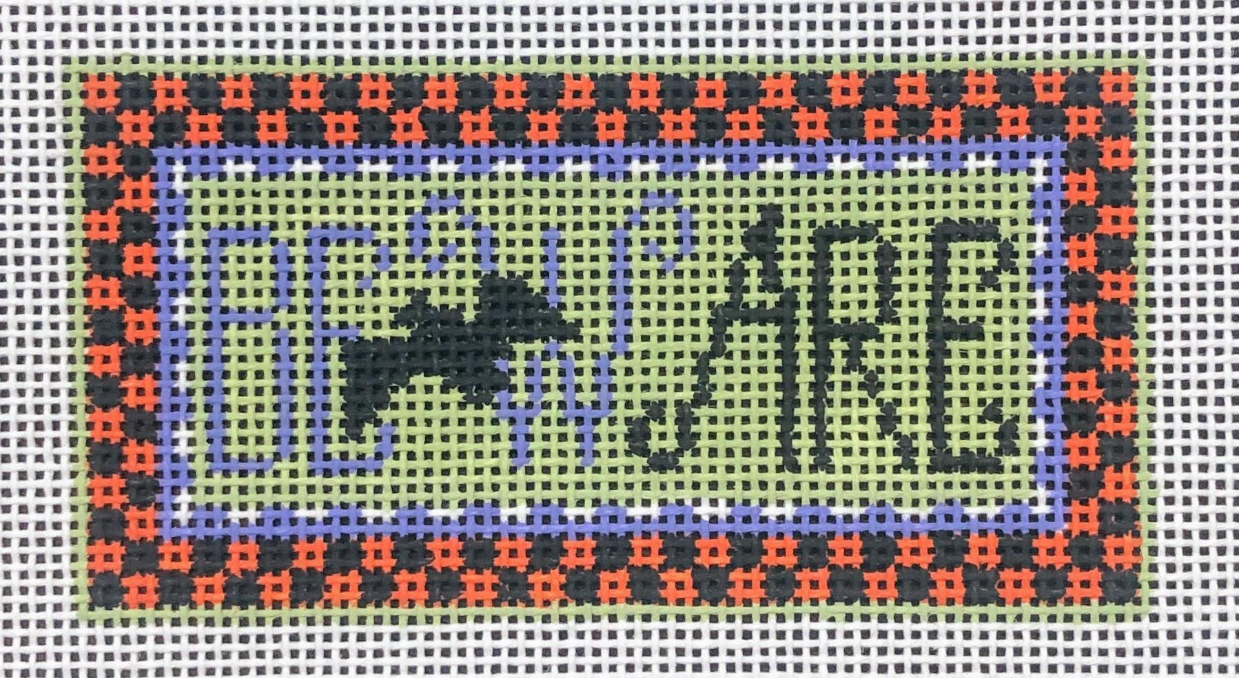 Tiny Inspirations - Beware - Family Arts Needlework Shop