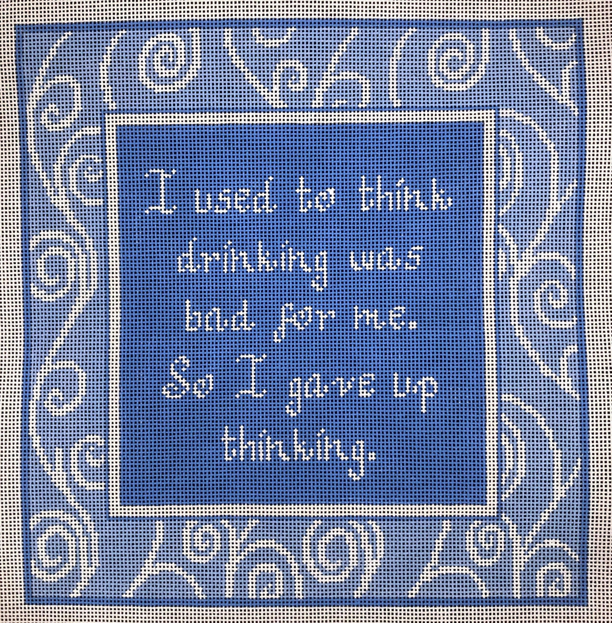 Drinking was Bad for Me... - Family Arts Needlework Shop