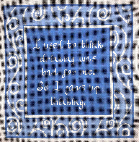 Drinking was Bad for Me... - Family Arts Needlework Shop