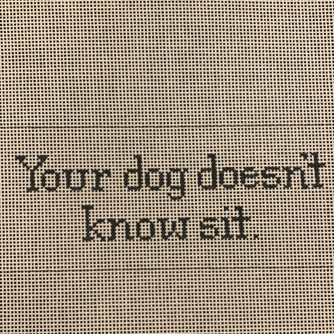 Your Dog Doesn't Know Sit